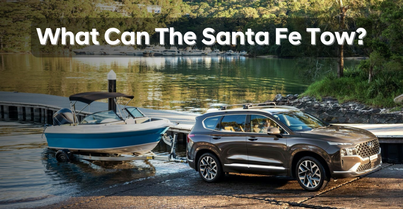 Santa Fe's Towing Capacity