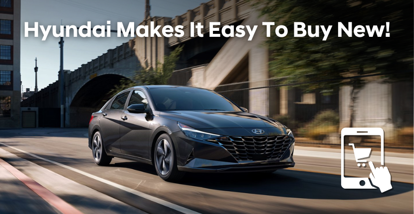 Hyundai Makes It Easy To Buy New